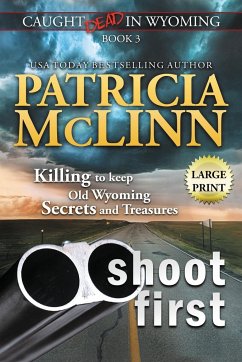 Shoot First - Mclinn, Patricia