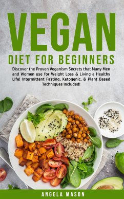 Vegan Diet for Beginners (eBook, ePUB) - Mason, Angela