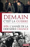 Demain, c'est la guerre (eBook, ePUB)