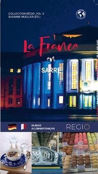 Frankreich im Saarland ebook - Susanne Müller (Hg)