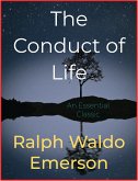 The Conduct of Life (eBook, ePUB)