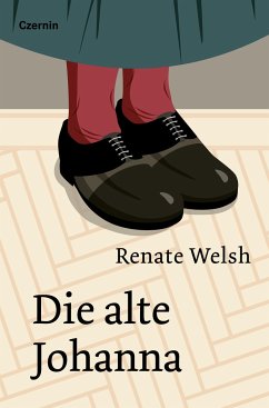 Die alte Johanna - Welsh, Renate