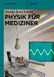 Physik für Mediziner - Bild 1