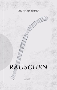 Rauschen - Boden, Richard