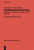 A: Libri III.74-VII. B: Epitome, 2 Teile / Athenaeus Naucratites: Deipnosophistae Volumen II