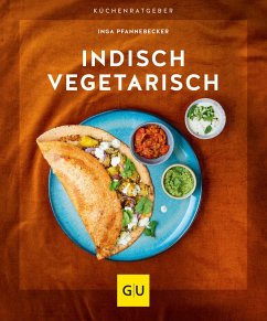 Indisch vegetarisch (eBook, ePUB) - Pfannebecker, Inga