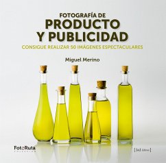 Fotografía de producto y publicidad (eBook, PDF) - Merino, Miguel