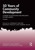50 Years of Community Development Vol I (eBook, ePUB)