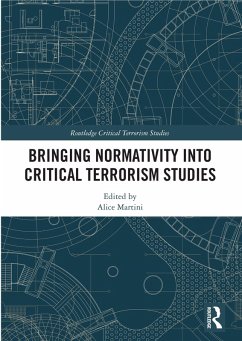 Cover Bringing Normativity into Critical Terrorism Studies (eBook, ePUB)