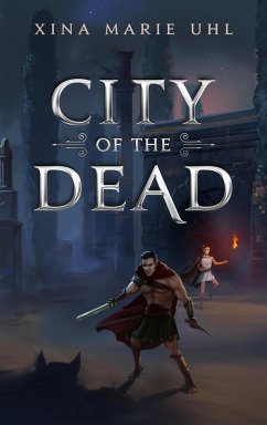 City of the Dead (eBook, ePUB) - Uhl, Xina Marie