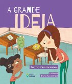 A grande ideia (eBook, ePUB) A grande ideia (eBook, ePUB)