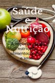 Saúde e Nutrição (eBook, ePUB) Saúde e Nutrição (eBook, ePUB)