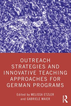 Cover Outreach Strategies and Innovative Teaching Approaches for German Programs (eBook, PDF)