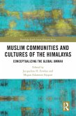 Muslim Communities and Cultures of the Himalayas (eBook, PDF)