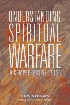 Understanding Spiritual Warfare - Storms, Sam