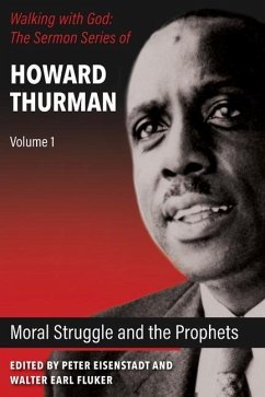 Moral Struggle and the Prophets - Thurman, Howard