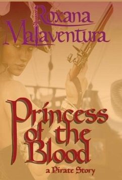 Princess of the Blood - Malaventura, Roxana