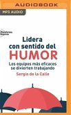 Lidera Con Sentido del Humor