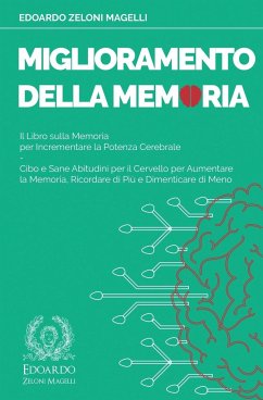 Miglioramento della Memoria - Zeloni Magelli, Edoardo