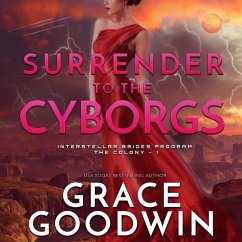 Surrender to the Cyborgs Lib/E - Goodwin, Grace
