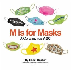 M is for Masks: A Coronavirus ABC - Hacker, Randi