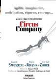 Circus Company: Quand le cirque inspire l'entreprise