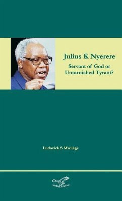 Julius K Nyerere - Mwijage, Ludovick Simon