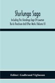 Sturlunga Saga, Including The Islendinga Sage Of Lawman Sturla Thordsson And Other Works (Volume Ii)
