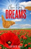 Closer to My Dreams: Inspiring Book of Short Poems