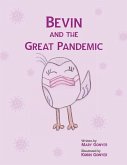 Bevin and the Great Pandemic