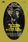 Dark Shadows: Barnabas, Quentin and the Crystal Coffin