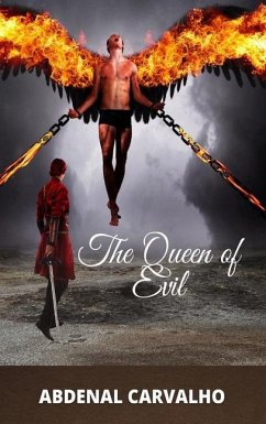 The Queen of Evil - Carvalho, Abdenal