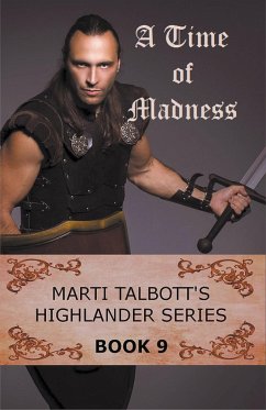 A Time of Madness - Talbott, Marti