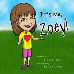 It's Me, Zoey! - Hale, Alexis Cannon