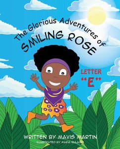 The Glorious Adventures of Smiling Rose Letter 