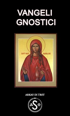 Vangeli Gnostici (eBook, ePUB) - di Trst, Arkay