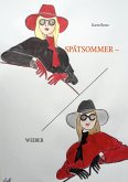 Spätsommerweiber (eBook, ePUB) Spätsommerweiber (eBook, ePUB)