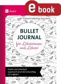 Bullet Journal für Lehrerinnen und Lehrer (eBook, PDF)
