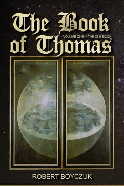 The Book of Thomas (The One Book, #1) (eBook, ePUB) - Boyczuk, Robert