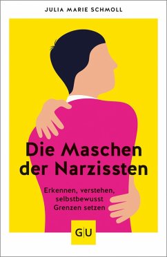 Die Maschen der Narzissten (eBook, ePUB) - Schmoll, Julia Marie