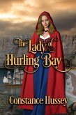 The Lady of Hurling Bay (eBook, ePUB)