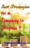 Best Strategies for a Company to Progress! (eBook, ePUB) Best Strategies for a Company to Progress! (eBook, ePUB)