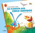 Na floresta dos cinco sentidos (eBook, ePUB)