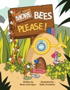 More Bees Please! - Courrejou, Brian