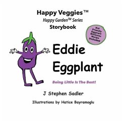 Eddie Eggplant Storybook 4 - Sadler, J Stephen