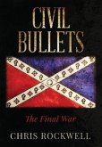 CIVIL BULLETS