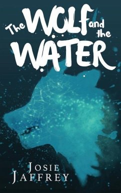 The Wolf and The Water - Jaffrey, Josie