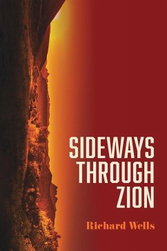 Sideways through Zion - Wells, Richard