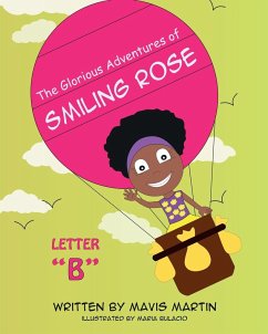 The Glorious Adventures of Smiling Rose Letter 