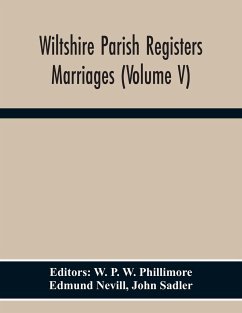 Wiltshire Parish Registers. Marriages (Volume V) - Nevill, Edmund